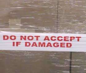 Do Not Accept If Damaged